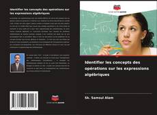 Buchcover von Identifier les concepts des opérations sur les expressions algébriques