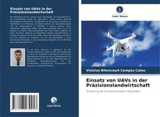 Einsatz von UAVs in der Präzisionslandwirtschaft的封面