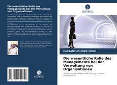 Die wesentliche Rolle des Managements bei der Verwaltung von Organisationen的封面