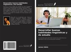 Borítókép a  Desarrollar buenas habilidades lingüísticas y de estudio - hoz