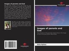 Bookcover of Images of parents and God