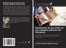 Bookcover of Enseñanza de las artes en los colegios públicos de Parintins