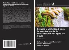 Portada del libro de Estudio y viabilidad para la aceptación de la reutilización del agua de lluvia