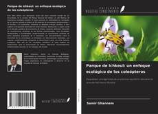 Capa do livro de Parque de Ichkeul: un enfoque ecológico de los coleópteros 