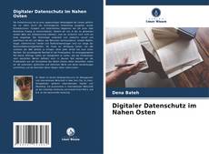Digitaler Datenschutz im Nahen Osten kitap kapağı