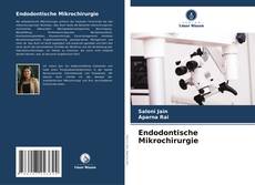 Endodontische Mikrochirurgie的封面