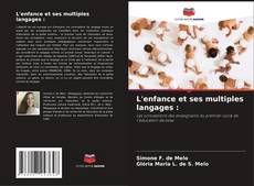 L'enfance et ses multiples langages : kitap kapağı