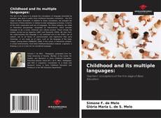 Capa do livro de Childhood and its multiple languages: 