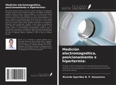 Portada del libro de Medición electromagnética, posicionamiento e hipertermia: