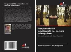Bookcover of Responsabilità ambientale nel settore alberghiero