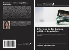 Informes de los bancos públicos brasileños kitap kapağı