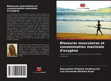 Blessures musculaires et consommation maximale d'oxygène的封面