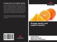 Capa do livro de Orange pectin and yoghurt quality 