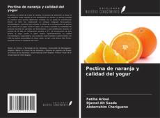 Pectina de naranja y calidad del yogur kitap kapağı