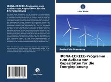 Borítókép a  IRENA-ECREEE-Programm zum Aufbau von Kapazitäten für die Energieplanung - hoz