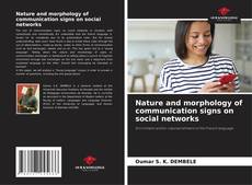 Capa do livro de Nature and morphology of communication signs on social networks 