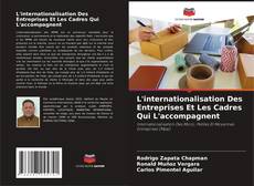 Buchcover von L'internationalisation Des Entreprises Et Les Cadres Qui L'accompagnent