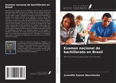 Buchcover von Examen nacional de bachillerato en Brasil