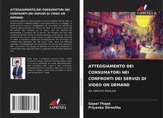 Buchcover von ATTEGGIAMENTO DEI CONSUMATORI NEI CONFRONTI DEI SERVIZI DI VIDEO ON DEMAND