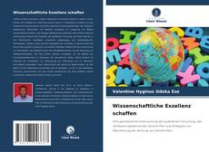 Wissenschaftliche Exzellenz schaffen kitap kapağı