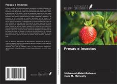 Couverture de Fresas e insectos