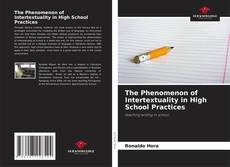 Copertina di The Phenomenon of Intertextuality in High School Practices