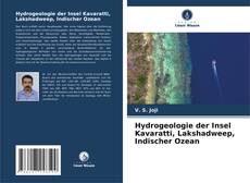 Обложка Hydrogeologie der Insel Kavaratti, Lakshadweep, Indischer Ozean