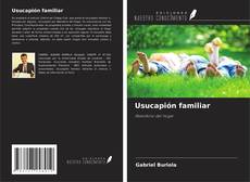 Portada del libro de Usucapión familiar