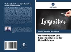 Borítókép a  Multimodalität und Sprachanalyse in der Grundbildung - hoz