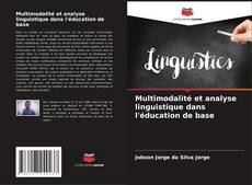 Couverture de Multimodalité et analyse linguistique dans l'éducation de base