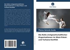 Borítókép a  Die Rolle zivilgesellschaftlicher Organisationen im West-Pokot- und Turkana-Konflikt - hoz