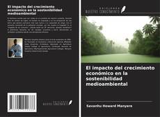 Buchcover von El impacto del crecimiento económico en la sostenibilidad medioambiental