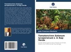 Portada del libro de Tomatenviren Solanum lycopersicum L in Kap Verde
