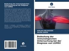 Bookcover of Bedeutung der immunologischen Untersuchung bei der Diagnose von LGMD2