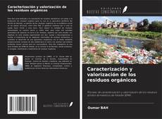 Capa do livro de Caracterización y valorización de los residuos orgánicos 