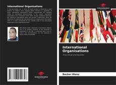 Borítókép a  International Organisations - hoz