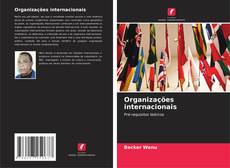 Capa do livro de Organizações internacionais 