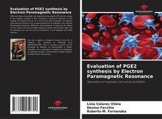 Buchcover von Evaluation of PGE2 synthesis by Electron Paramagnetic Resonance