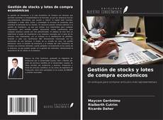 Gestión de stocks y lotes de compra económicos kitap kapağı