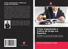 Capa do livro de Crime organizado e tráfico de droga em Espanha 