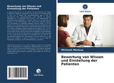 Обложка Bewertung von Wissen und Einstellung der Patienten