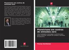Capa do livro de Pioneirismo em centros de emissões zero 