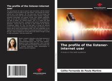 The profile of the listener-internet user kitap kapağı