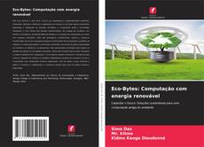 Capa do livro de Eco-Bytes: Computação com energia renovável 