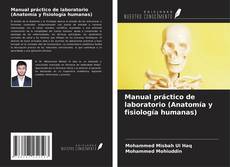 Manual práctico de laboratorio (Anatomía y fisiología humanas)的封面