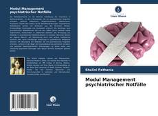 Bookcover of Modul Management psychiatrischer Notfälle