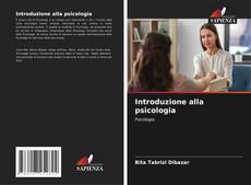 Bookcover of Introduzione alla psicologia