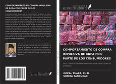 Portada del libro de COMPORTAMIENTO DE COMPRA IMPULSIVA DE ROPA POR PARTE DE LOS CONSUMIDORES