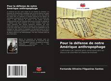 Buchcover von Pour la défense de notre Amérique anthropophage