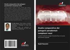 Bookcover of Studio comparativo dei patogeni parodontali complessi rossi